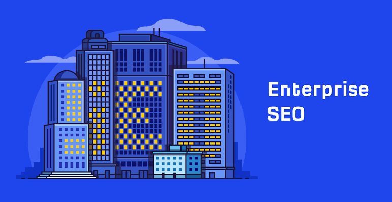 Enterprise SEO chowdhury seo consulting